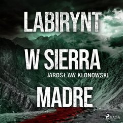 Labirynt w Sierra Madre (MP3-Download) - Klonowski, Jarosław