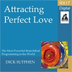 RX 17 Series: Attracting Perfect Love (MP3-Download)