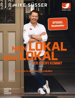 Mein Lokal, dein Lokal - der Profi kommt (Mängelexemplar) - Süsser, Mike