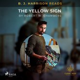 B. J. Harrison Reads The Yellow Sign (MP3-Download)