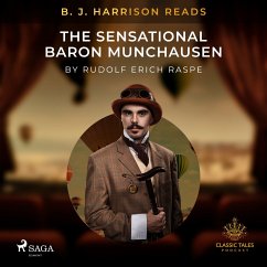 B. J. Harrison Reads The Sensational Baron Munchausen (MP3-Download) - Raspe, Rudolf Erich