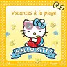 Hello Kitty - Vacances à la plage... - Bild 1