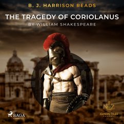 B. J. Harrison Reads The Tragedy of Coriolanus (MP3-Download) - Shakespeare, William