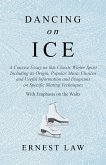 Dancing on Ice (eBook, ePUB)
