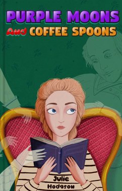 Cover Purple Moons and Coffee Spoons (eBook, ePUB)