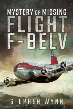 Mystery of Missing Flight F-BELV (eBook, ePUB) - Wynn, Stephen