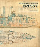 Armoured Cruiser Cressy (eBook, ePUB)