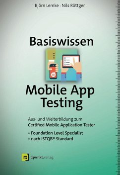 Basiswissen Mobile App Testing (eBook, PDF) - Lemke, Björn; Röttger, Nils