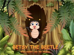 Betsy the Beetle (eBook, ePUB) Cover Betsy the Beetle (eBook, ePUB)