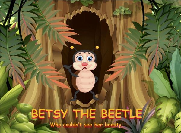 Betsy the Beetle (eBook, ePUB) Betsy the Beetle (eBook, ePUB)