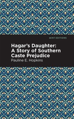 Hagar's Daughter (eBook, ePUB) - Hopkins, Pauline E.