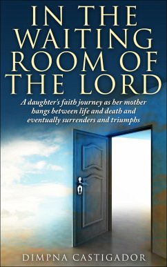 In the Waiting Room of the Lord (eBook, ePUB) - Castigador, Dimpna