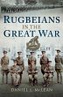 Rugbeians in the Great War (eBook, ePUB) - Bild 1