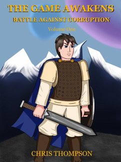 The Game Awakens (Battle Against Corruption, #1) (eBook, ePUB) - Thompson, Chris