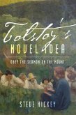 Tolstoy's Novel Idea (eBook, ePUB) Tolstoy's Novel Idea (eBook, ePUB)