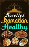 Recettes Ramadan Healthy (eBook, ePUB)