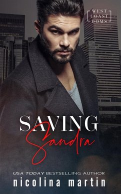 Saving Sandra (West Coast Doms, #3) (eBook, ePUB) - Martin, Nicolina