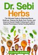 Dr. Sebi Herbs: The Ultimate Guide to... - Bild 1