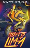 The Misfits of Lima (eBook, ePUB) The Misfits of Lima (eBook, ePUB)