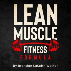 Cover Lean Muscle Fitness (formula Series Vol. 1, #3) (eBook, ePUB)