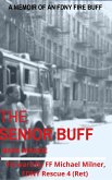 The Senior Buff (eBook, ePUB)