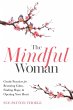 The Mindful Woman (eBook, ePUB) - Bild 1