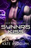 Synnr's Kiss (Zulir Warrior Mates, #4) (eBook, ePUB)