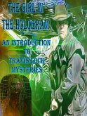 The Girl In The Hologram (Travis Lock Mysteries, #0) (eBook, ePUB)
