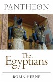 Pantheon - The Egyptians (eBook, ePUB)