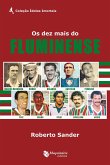 Os Dez Mais do Fluminense (eBook, ePUB)