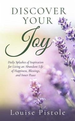 Discover Your Joy (eBook, ePUB) - Pistole, Louise