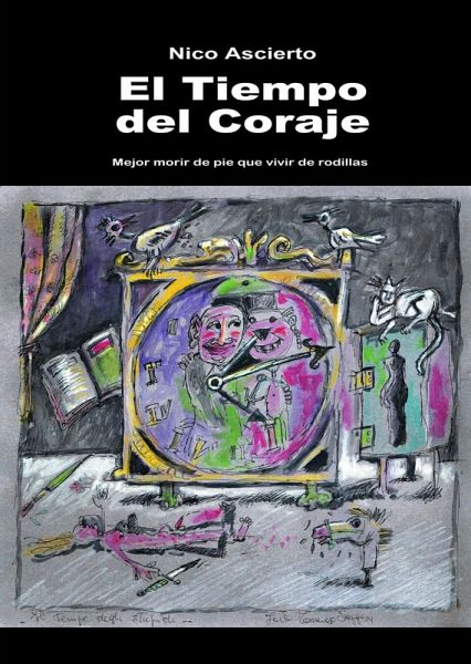 El tiempo del coraje (Fiction) (eBook, ePUB) El tiempo del coraje (Fiction) (eBook, ePUB)