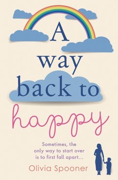 A Way Back to Happy (eBook, ePUB) - Spooner, Olivia