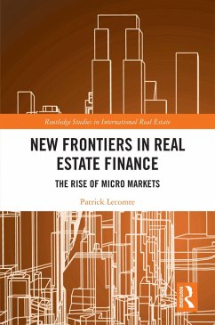 New Frontiers in Real Estate Finance (eBook, ePUB) - Lecomte, Patrick