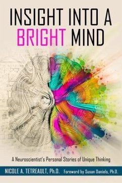 Insight Into a Bright Mind (eBook, ePUB) - Tetreault, Nicole