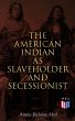 The American Indian as Slaveholder and... - Bild 1