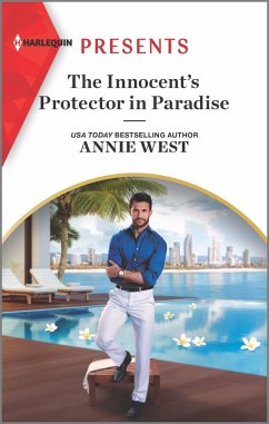 The Innocent's Protector in Paradise (eBook, ePUB) - West, Annie