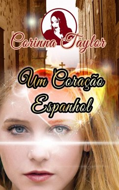 Cover Um Coração Espanhol (eBook, ePUB)
