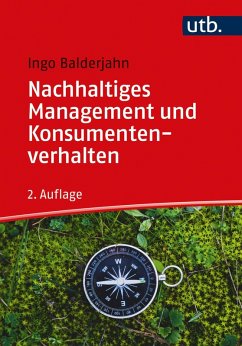 Nachhaltiges Management und Konsumentenverhalten (eBook, ePUB) - Balderjahn, Ingo