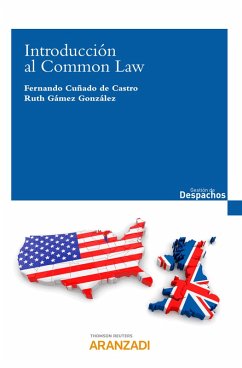 Introducción al Common Law (eBook, ePUB) - Cuñado, Fernando; Gámez González, Ruth