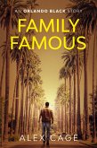 Family Famous (Orlando Black Stories, #4) (eBook, ePUB)