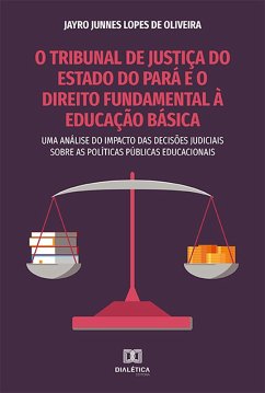 Cover O Tribunal de Justiça do Estado do Pará e o Direito Fundamental à Educação Básica (eBook, ePUB)