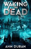 Waking The Dead (eBook, ePUB)