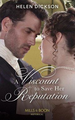 Cover A Viscount To Save Her Reputation (Mills & Boon Historical) (eBook, ePUB)