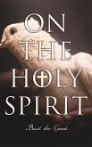 On the Holy Spirit (eBook, ePUB)