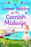 A Summer Wedding For The Cornish Midwife (eBook, ePUB)