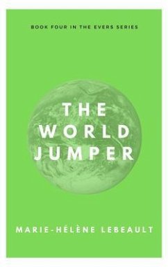 The World Jumper (The Evers Series, #4) (eBook, ePUB) Cover The World Jumper (The Evers Series, #4) (eBook, ePUB)