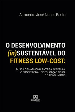 Cover O desenvolvimento (in)sustentável do fitness low-cost (eBook, ePUB)