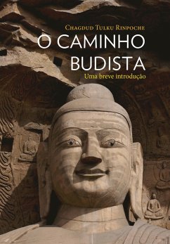 O caminho budista (eBook, ePUB) - Rinpoche, Chagdud Tulku