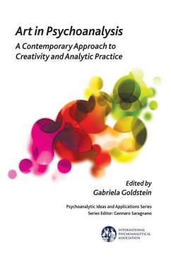 Art in Psychoanalysis (eBook, ePUB) - Goldstein, Gabriela